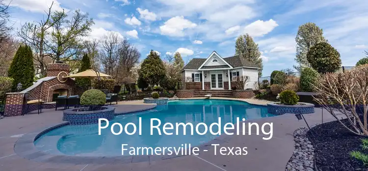 Pool Remodeling Farmersville - Texas