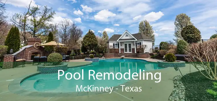 Pool Remodeling McKinney - Texas