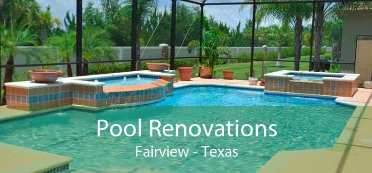 Pool Renovations Fairview - Texas
