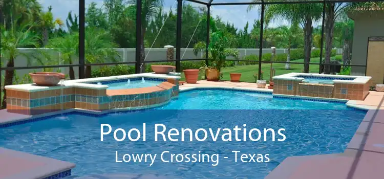 Pool Renovations Lowry Crossing - Texas
