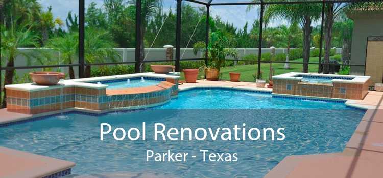 Pool Renovations Parker - Texas