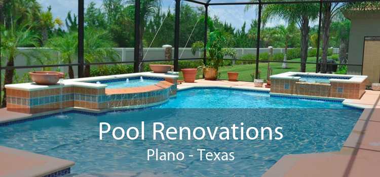 Pool Renovations Plano - Texas