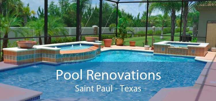 Pool Renovations Saint Paul - Texas
