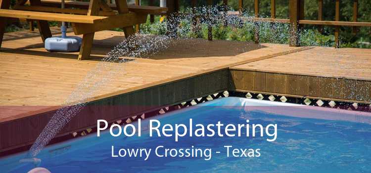 Pool Replastering Lowry Crossing - Texas