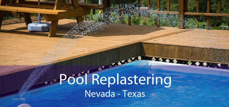 Pool Replastering Nevada - Texas