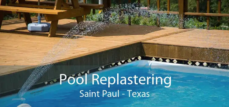 Pool Replastering Saint Paul - Texas